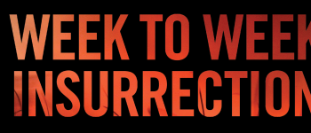Image - Orange text of Week to Week Insurrection